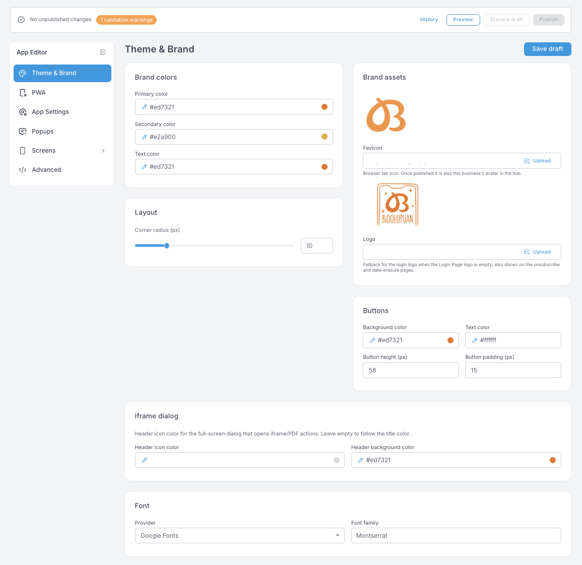 Theme & Brand panel — Brand colors (primary, secondary, text), Layout with a corner-radius slider, Brand assets with favicon and logo uploads, Buttons, Iframe dialog and Font blocks